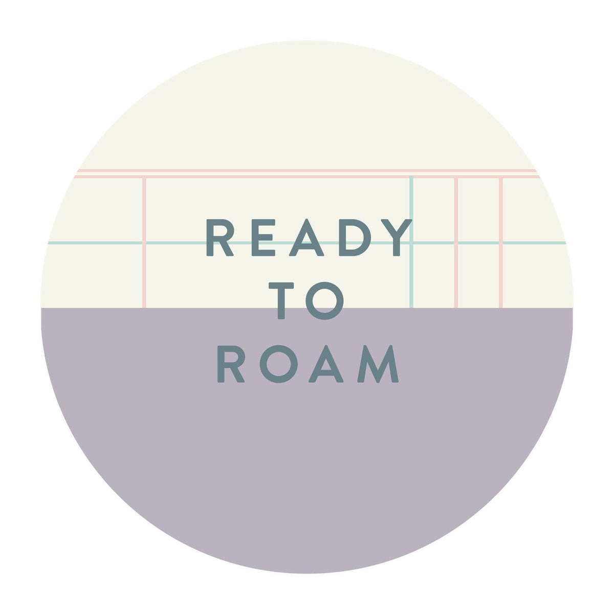 Ready To Roam Decal Sticker
