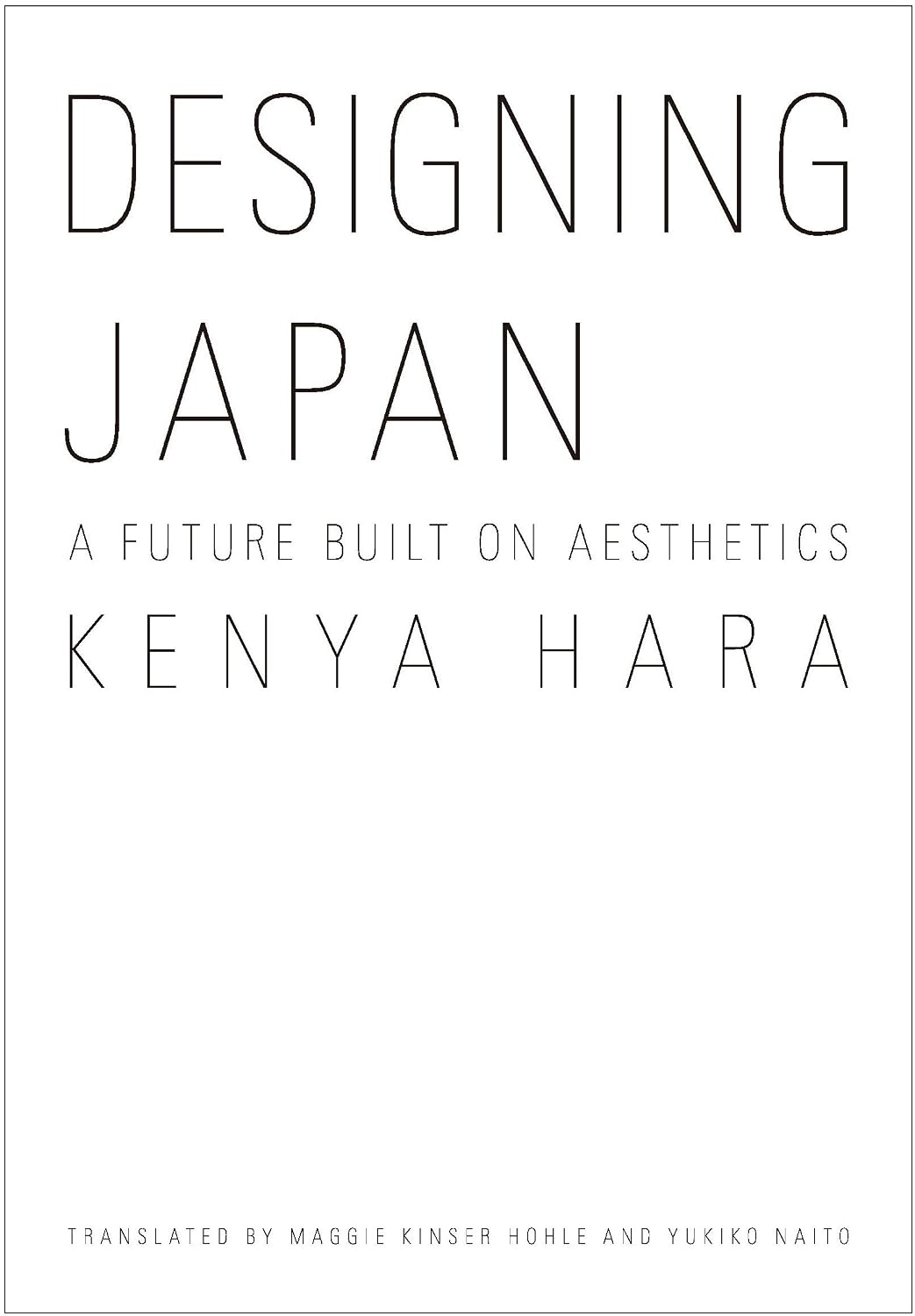 Kenya Hara: Designing Japan