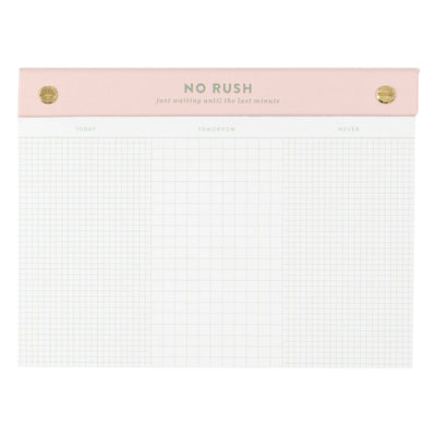 No Rush 6x8 Notepad