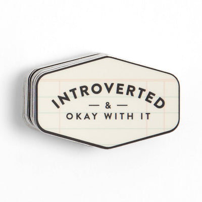 Introverted & Okay With It Decal Sticker