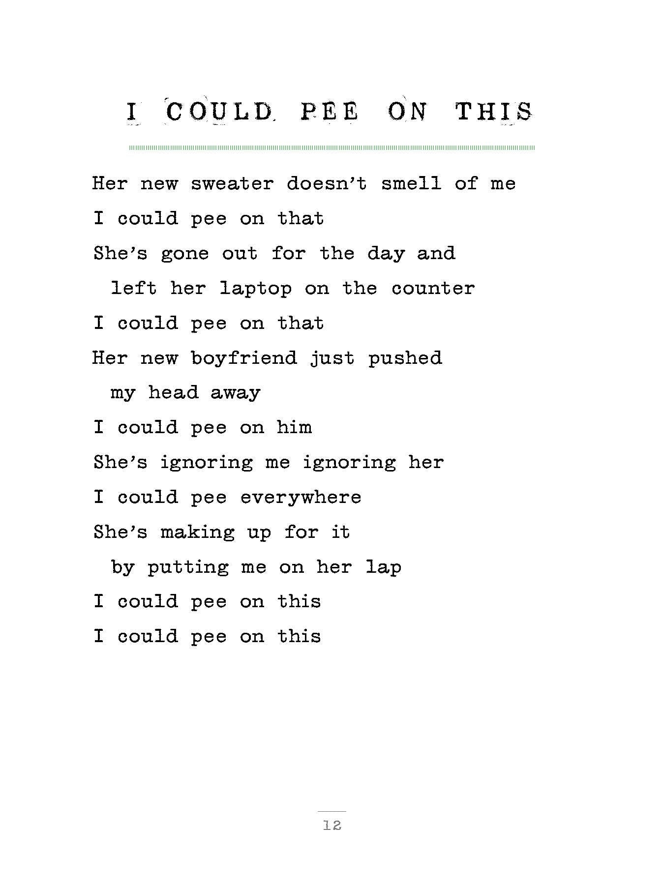 I Could Pee on This