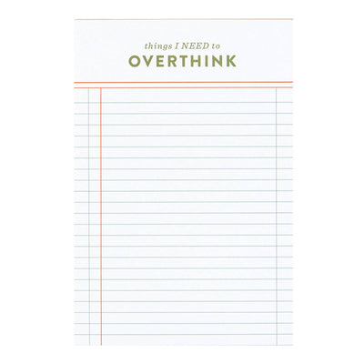 Things I Need To Overthink 4x6 Notepad