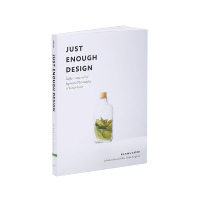 Just Enough Design